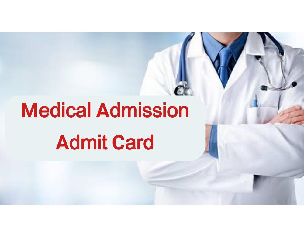 Medical Admission Admit Card 2024 Published [Check] by http //dghs